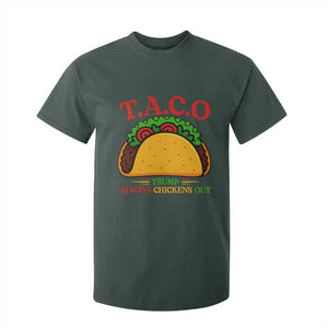 Funny TACO Trump Always Chickens Out T Shirt For Kid Funny Political Satire Tacos Lover TS02 Dark Forest Green Print Your Wear