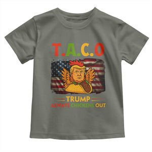 Funny TACO Trump Always Chickens Out Toddler T Shirt American Flag Political Parody TS02 Military Green Print Your Wear