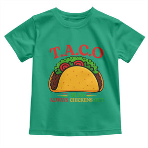 Funny TACO Trump Always Chickens Out Toddler T Shirt Funny Political Satire Tacos Lover TS02 Irish Green Print Your Wear