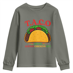 Funny TACO Trump Always Chickens Out Youth Sweatshirt Funny Political Satire Tacos Lover TS02 Military Green Print Your Wear