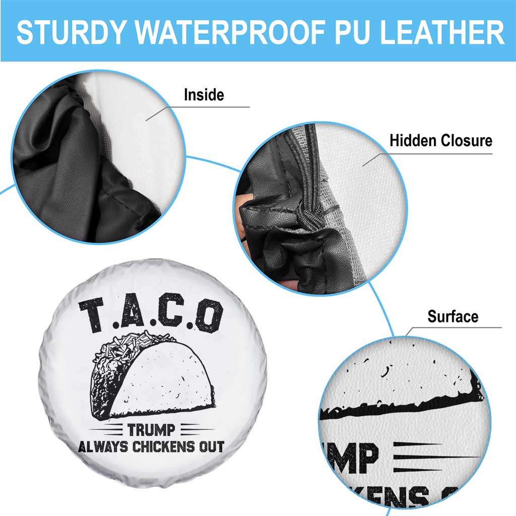 Funny Taco Trump Always Chickens Out Spare Tire Cover T.A.C.O TS10 Print Your Wear