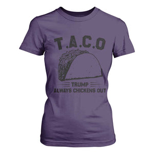 Funny Taco Trump Always Chickens Out T Shirt For Women T.A.C.O TS10 Purple Print Your Wear