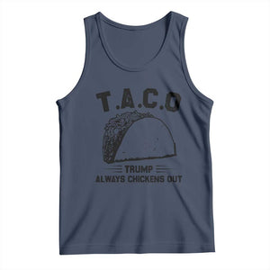 Funny Taco Trump Always Chickens Out Tank Top T.A.C.O TS10 Navy Print Your Wear