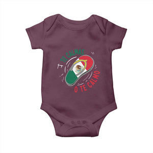 Funny Te Calmas O Te Calmo Baby Onesie Mexican Mother's Day TS11 Maroon Print Your Wear