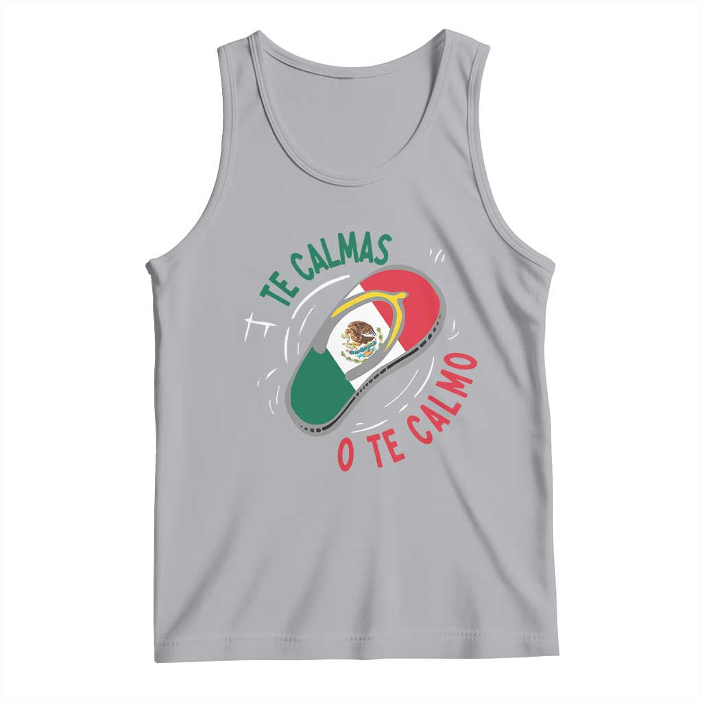 Funny Te Calmas O Te Calmo Tank Top Mexican Mother's Day TS11 Athletic Heather Print Your Wear