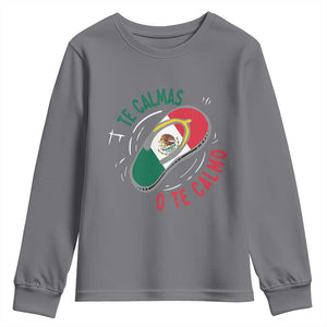 Funny Te Calmas O Te Calmo Youth Sweatshirt Mexican Mother's Day TS11 Charcoal Print Your Wear