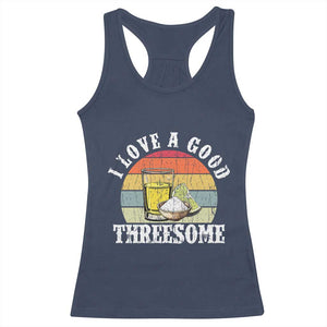 Funny Tequila Lover Racerback Tank Top I Love A Good Threesome Cinco de Mayo TS11 Navy Print Your Wear
