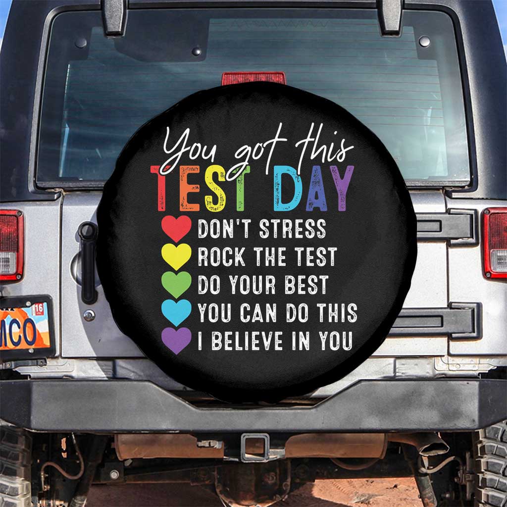 Funny Test Day Spare Tire Cover You Got This Don't Stress Rock The Test TS11 No hole Black Print Your Wear