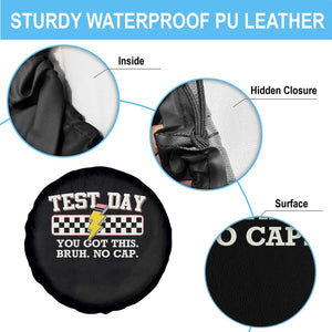 Funny Test Day You Got This Bruh No Cap Spare Tire Cover Teacher Pencil Lightning Bolt TS11 Print Your Wear