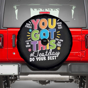 Funny Test Day You Got This Do Your Best Spare Tire Cover Colorful Flowers TS11 Black Print Your Wear