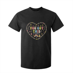 Funny Test Day You Got This T Shirt For Kid Testing Day Rock The Test Do Your Best Heart TS11 Black Print Your Wear