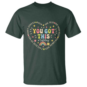 Funny Test Day You Got This T Shirt Testing Day Rock The Test Do Your Best Heart TS11 Dark Forest Green Print Your Wear
