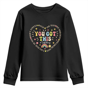 Funny Test Day You Got This Youth Sweatshirt Testing Day Rock The Test Do Your Best Heart TS11 Black Print Your Wear