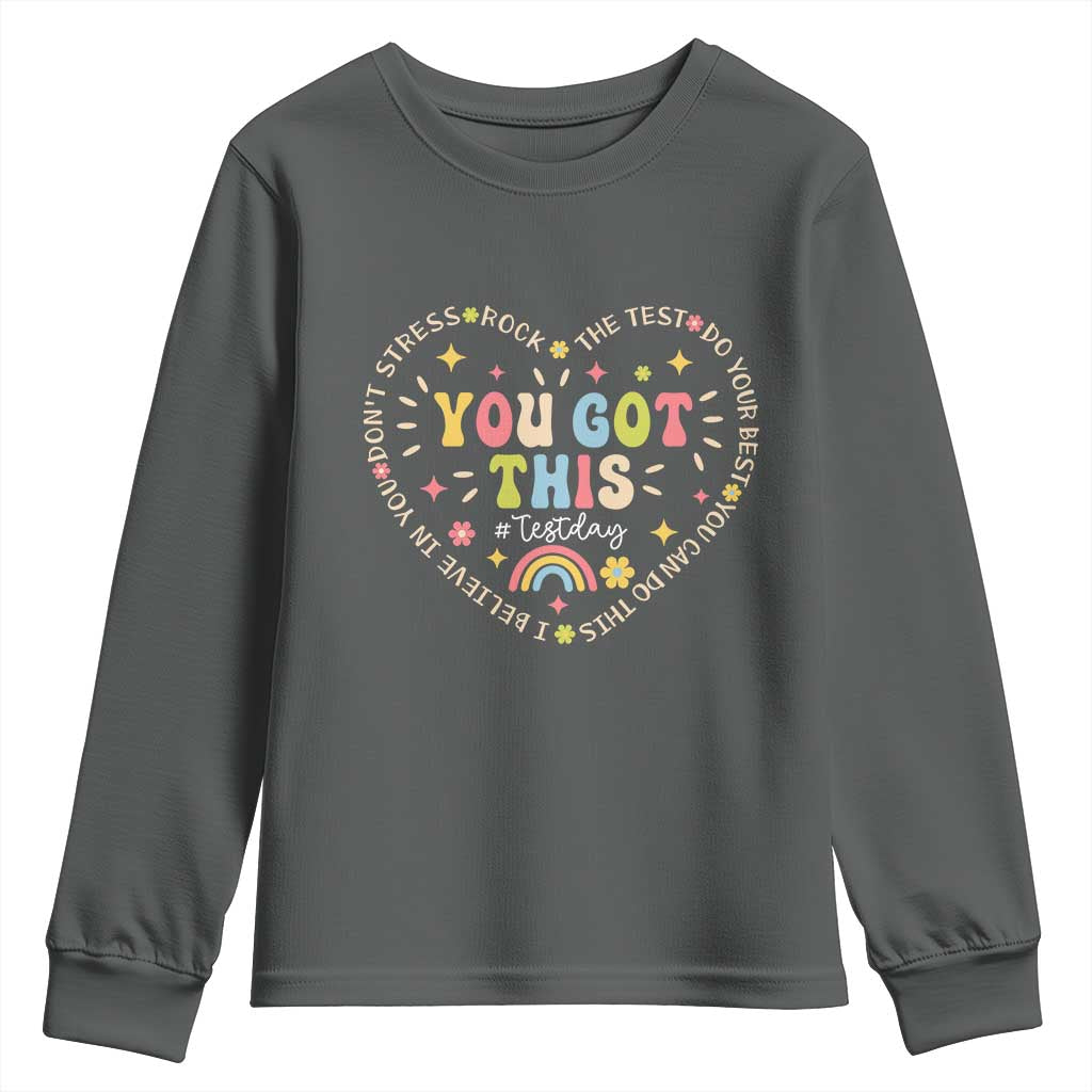 Funny Test Day You Got This Youth Sweatshirt Testing Day Rock The Test Do Your Best Heart TS11 Dark Heather Print Your Wear