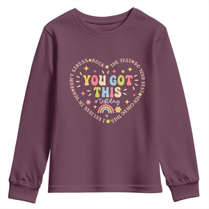 Funny Test Day You Got This Youth Sweatshirt Testing Day Rock The Test Do Your Best Heart TS11 Maroon Print Your Wear