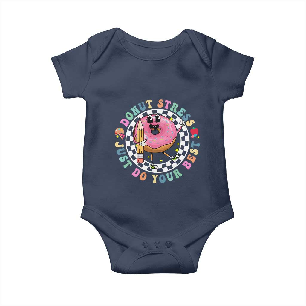 Funny Testing Day Teacher Baby Onesie Donut Stress Just Do Your Best TS11 Navy Print Your Wear