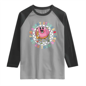 Funny Testing Day Teacher Raglan Shirt Donut Stress Just Do Your Best TS11 Sport Gray Black Print Your Wear