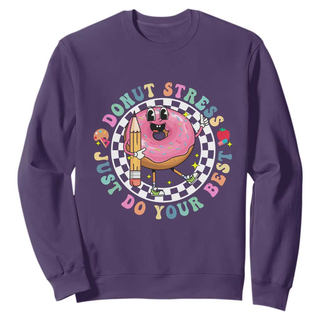Funny Testing Day Teacher Sweatshirt Donut Stress Just Do Your Best TS11 Purple Print Your Wear