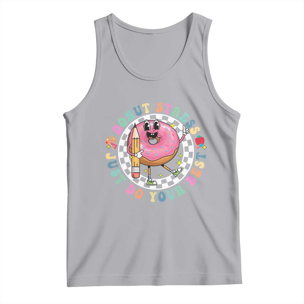 Funny Testing Day Teacher Tank Top Donut Stress Just Do Your Best TS11 Athletic Heather Print Your Wear