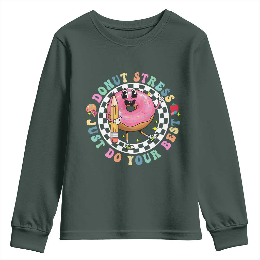 Funny Testing Day Teacher Youth Sweatshirt Donut Stress Just Do Your Best TS11 Dark Forest Green Print Your Wear