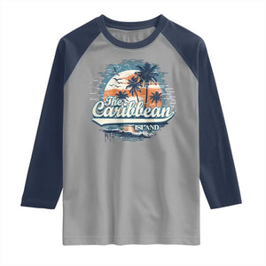 Funny The Caribbean Islands Raglan Shirt Caribbean Sea Tour Summer Vacation TS11 Sport Gray Navy Print Your Wear
