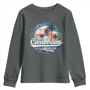 Funny The Caribbean Islands Youth Sweatshirt Caribbean Sea Tour Summer Vacation TS11 Dark Heather Print Your Wear