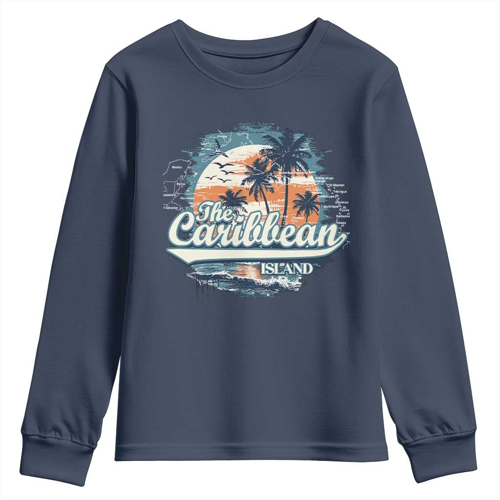 Funny The Caribbean Islands Youth Sweatshirt Caribbean Sea Tour Summer Vacation TS11 Navy Print Your Wear