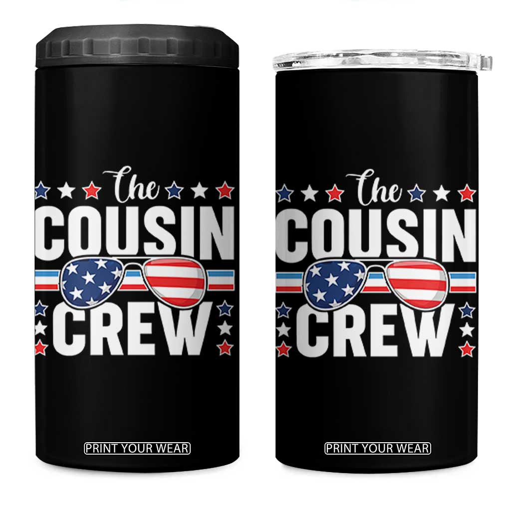 Funny The Cousin Crew 4th Of July 4 in 1 Can Cooler Tumbler Patriotic American Family Matching TS11 One Size: 16 oz Black Print Your Wear