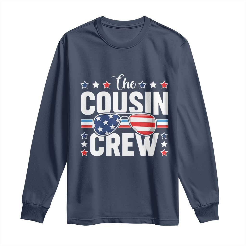 Funny The Cousin Crew 4th Of July Long Sleeve Shirt Patriotic American Family Matching TS11 Navy Print Your Wear