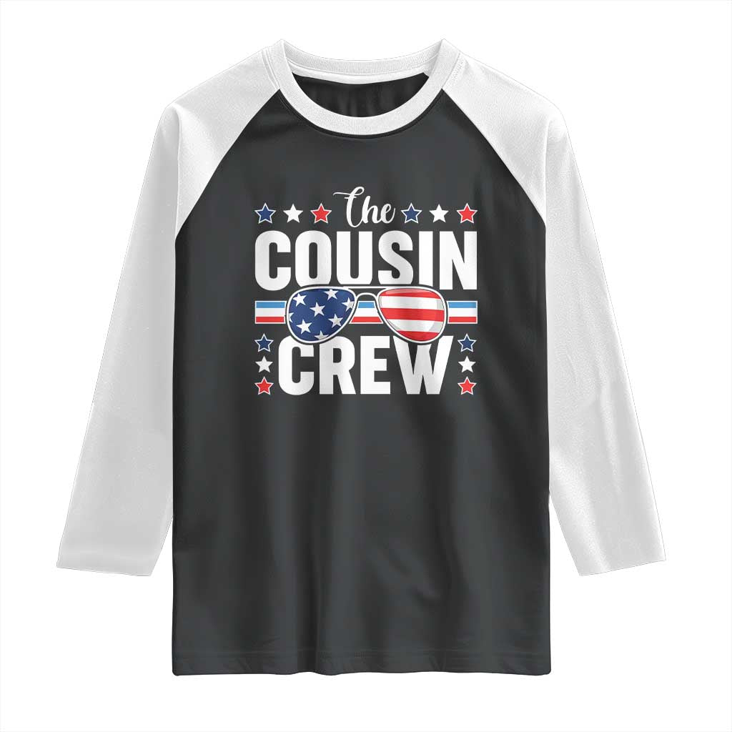 Funny The Cousin Crew 4th Of July Raglan Shirt Patriotic American Family Matching TS11 Black White Print Your Wear