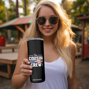 Funny The Cousin Crew 4th Of July Skinny Tumbler Patriotic American Family Matching TS11 Print Your Wear