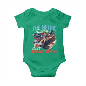 Funny The Metric System Can't Measure Freedom 4th Of July Baby Onesie TS11 Irish Green Print Your Wear