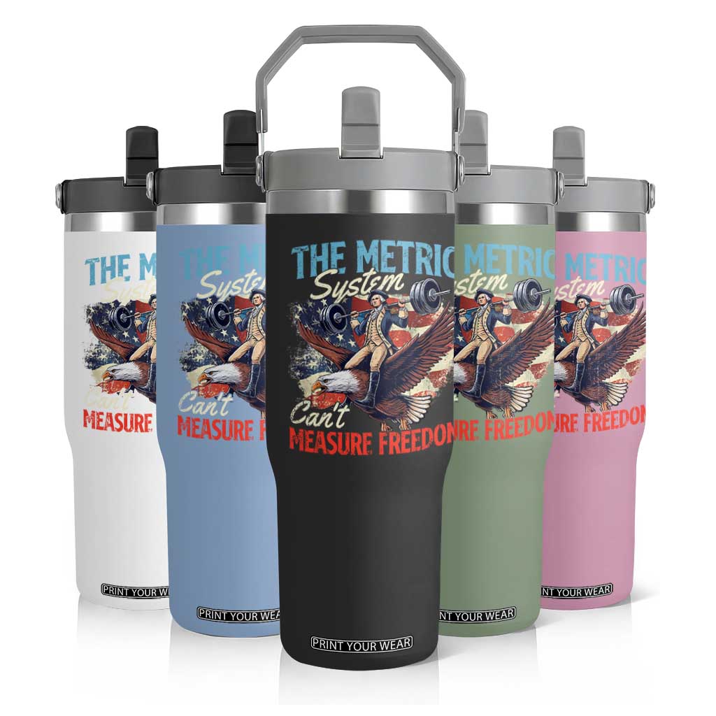 Funny The Metric System Can't Measure Freedom 4th Of July Flip Straw Tumbler TS11 Print Your Wear