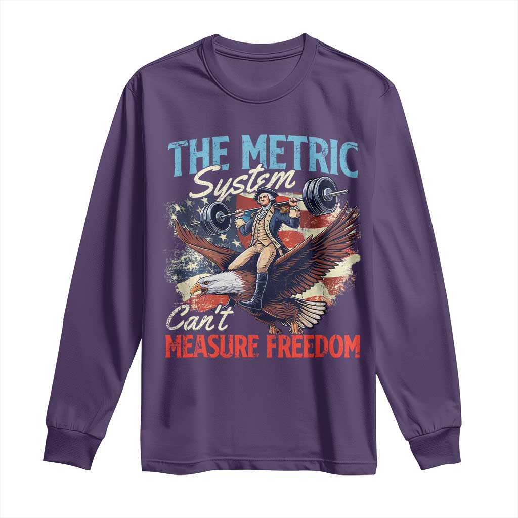 Funny The Metric System Can't Measure Freedom 4th Of July Long Sleeve Shirt TS11 Purple Print Your Wear