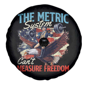 Funny The Metric System Can't Measure Freedom 4th Of July Spare Tire Cover TS11 Print Your Wear