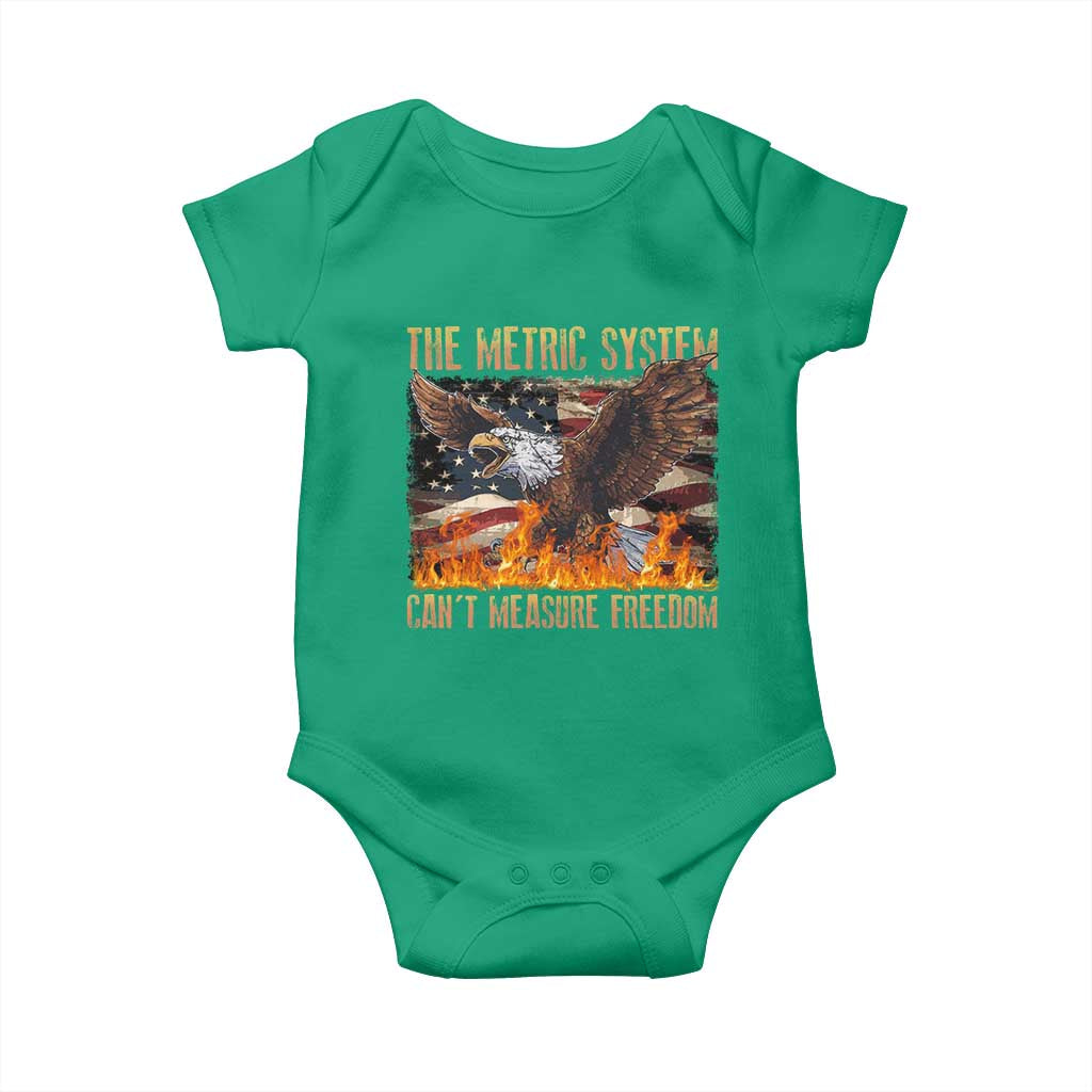 Funny The Metric System Can't Measure Freedom Baby Onesie 4th of July Fire Eagle USA Flag Meme TS11 Irish Green Print Your Wear