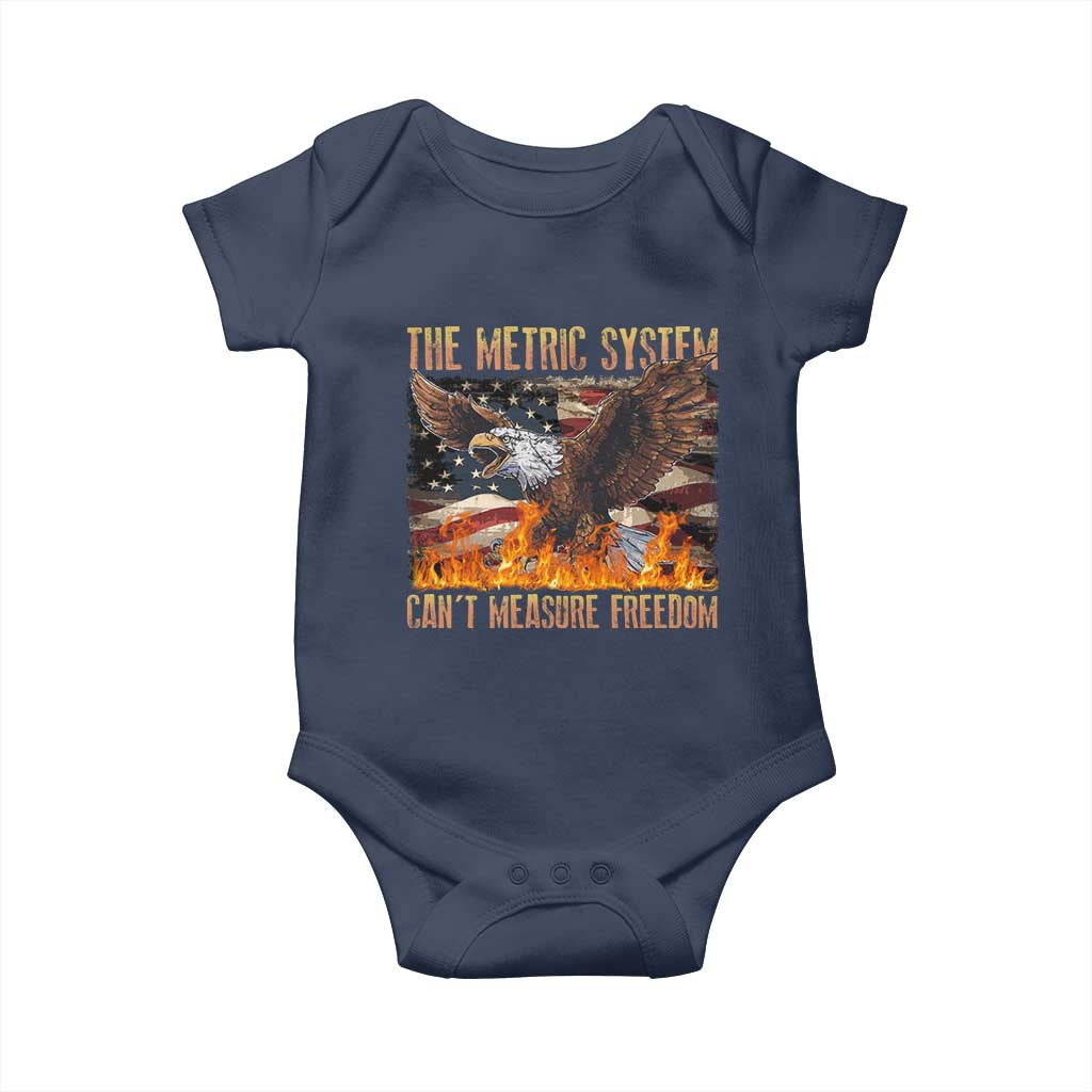 Funny The Metric System Can't Measure Freedom Baby Onesie 4th of July Fire Eagle USA Flag Meme TS11 Navy Print Your Wear