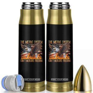 Funny The Metric System Can't Measure Freedom Bullet Tumbler 4th of July Fire Eagle USA Flag Meme TS11 Black Print Your Wear