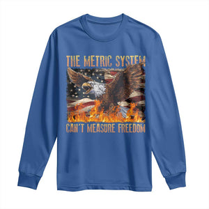 Funny The Metric System Can't Measure Freedom Long Sleeve Shirt 4th of July Fire Eagle USA Flag Meme TS11 Royal Blue Print Your Wear