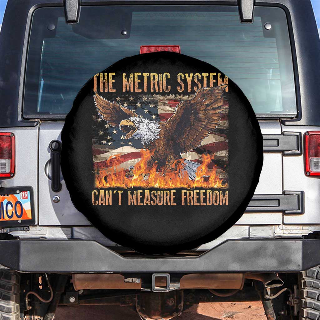 Funny The Metric System Can't Measure Freedom Spare Tire Cover 4th of July Fire Eagle USA Flag Meme TS11 No hole Black Print Your Wear