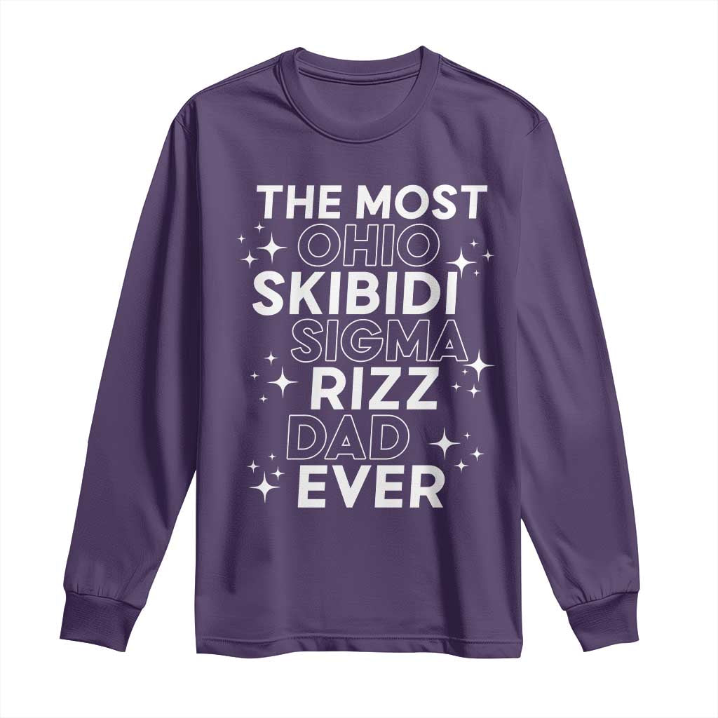 Funny The Most Ohio Skibidi Sigma Rizz Dad Ever Long Sleeve Shirt Father's Day TS11 Purple Print Your Wear