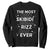 Funny The Most Ohio Skibidi Sigma Rizz Dad Ever Sweatshirt Father's Day TS11 Black Print Your Wear