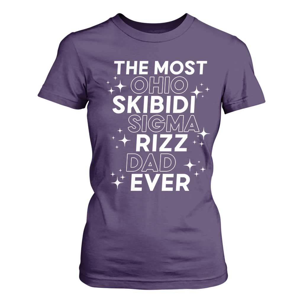 Funny The Most Ohio Skibidi Sigma Rizz Dad Ever T Shirt For Women Father's Day TS11 Purple Print Your Wear