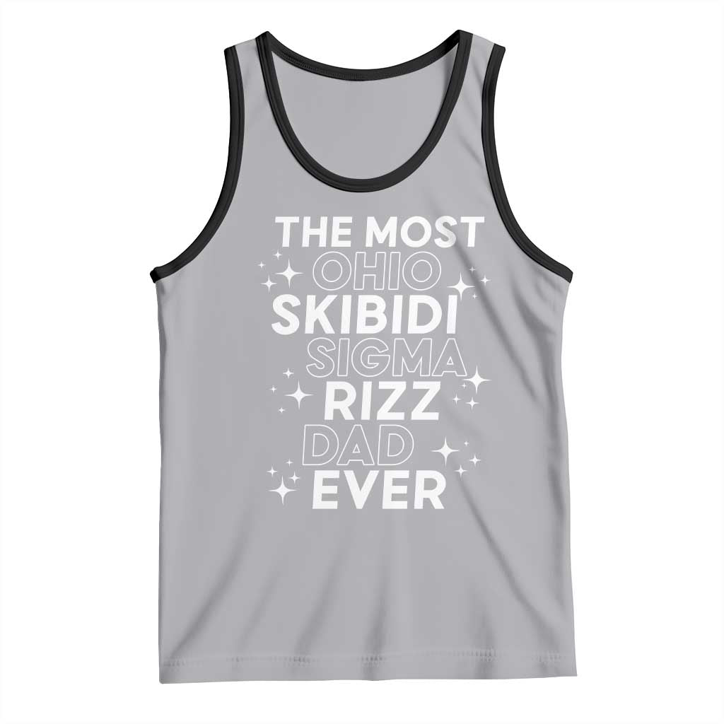 Funny The Most Ohio Skibidi Sigma Rizz Dad Ever Tank Top Father's Day TS11 Athletic Heather Black Print Your Wear