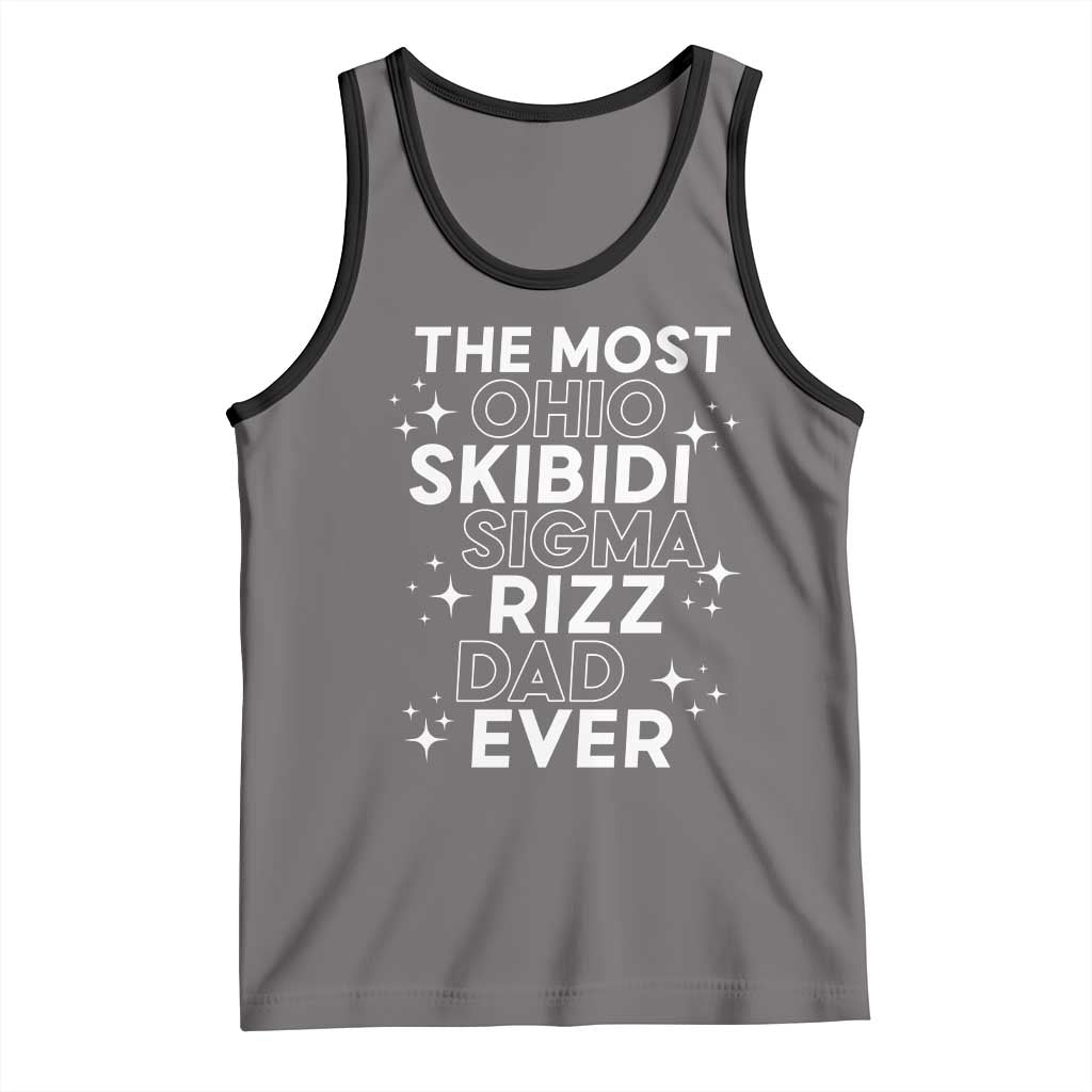 Funny The Most Ohio Skibidi Sigma Rizz Dad Ever Tank Top Father's Day TS11 Deep Heather Black Print Your Wear