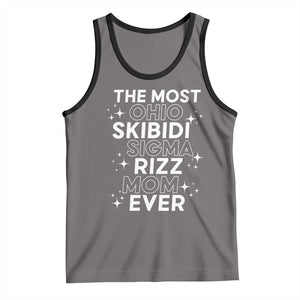 Funny The Most Ohio Skibidi Sigma Rizz Mom Ever Tank Top Mother's Day TS11 Deep Heather Black Print Your Wear
