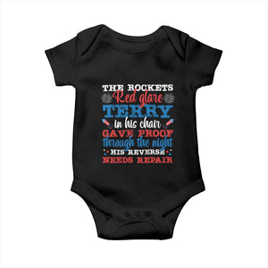 Funny The Rockets Red Glare Terry In His Chair His Reverse Needs Repair Baby Onesie 4th Of July Meme TS11 Black Print Your Wear