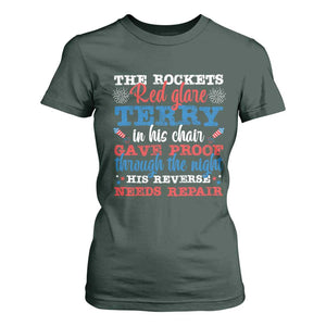 Funny The Rockets Red Glare Terry In His Chair His Reverse Needs Repair T Shirt For Women 4th Of July Meme TS11 Dark Forest Green Print Your Wear