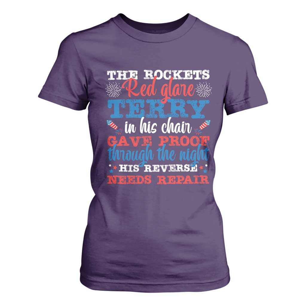 Funny The Rockets Red Glare Terry In His Chair His Reverse Needs Repair T Shirt For Women 4th Of July Meme TS11 Purple Print Your Wear