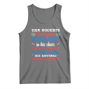 Funny The Rockets Red Glare Terry In His Chair His Reverse Needs Repair Tank Top 4th Of July Meme TS11 Black Heather Print Your Wear